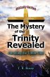 The Mystery of the Trinity Revealed - Bild 1