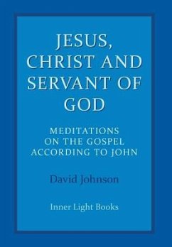 Jesus, Christ and Servant of God - Johnson, David