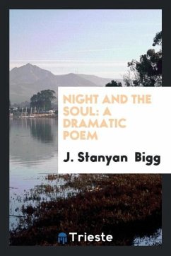 Night and the Soul - Bigg, J. Stanyan