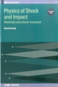 Physics of Shock and Impact - Grady, Dennis