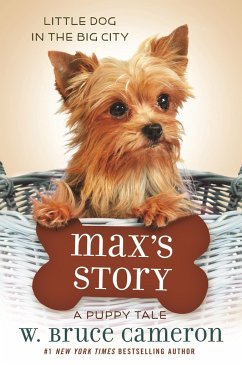 Max's Story - Cameron, W. Bruce
