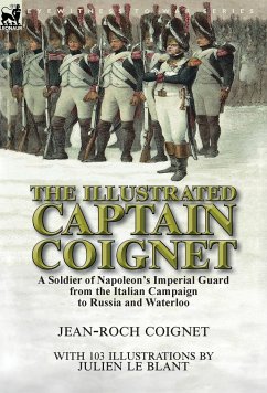 The Illustrated Captain Coignet - Coignet, Jean-Roch