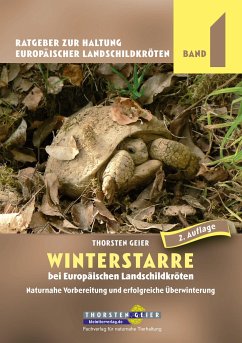 Winterstarre bei Europäischen Landschildkröten - Geier, Thorsten