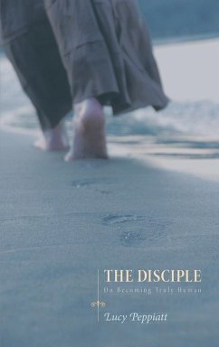 The Disciple - Peppiatt, Lucy