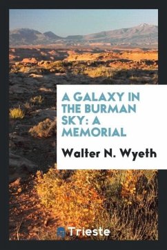 A Galaxy in the Burman Sky - N. Wyeth, Walter