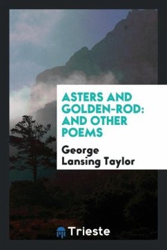 Asters and Golden-Rod - Lansing Taylor, George