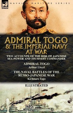 Admiral Togo and the Imperial Navy at War - Lloyd, Arthur; Togo, Kichitaro