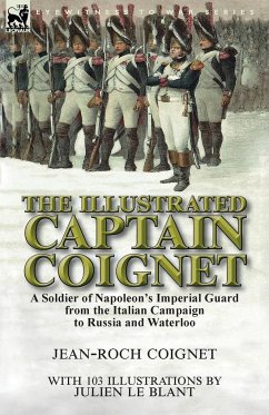 The Illustrated Captain Coignet - Coignet, Jean-Roch