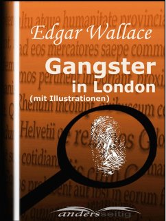 Cover Gangster in London (mit Illustrationen) (eBook, ePUB)
