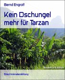 Kein Dschungel mehr für Tarzan (eBook, ePUB)