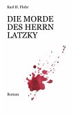 Die Morde des Herrn Latzky (eBook, ePUB)