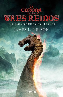 La Corona de los Tres Reinos (eBook, ePUB) - Nelson, James L.