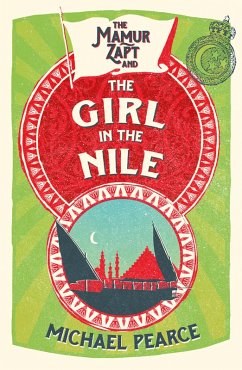 The Mamur Zapt and the Girl in Nile (eBook, ePUB) - Pearce, Michael