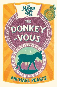 The Mamur Zapt and the Donkey-Vous (eBook, ePUB) - Pearce, Michael
