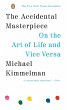 The Accidental Masterpiece (eBook, ePUB) - Bild 1