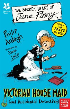 National Trust: The Secret Diary of Jane Pinny, Victorian House Maid (eBook, ePUB) - Ardagh, Philip