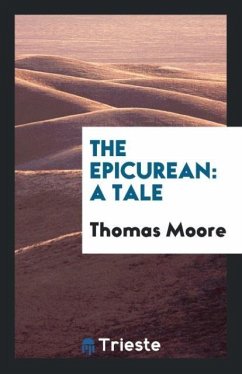 The Epicurean - Moore, Thomas