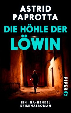 Die Höhle der Löwin (eBook, ePUB) - Paprotta, Astrid