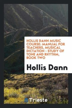 Hollis Dann Music Course - Dann, Hollis