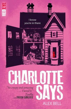 Charlotte Says (eBook, ePUB) - Bell, Alex