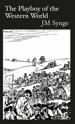 The Playboy of the Western World (eBook, ePUB) - Synge, John M