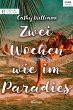 Zwei Wochen wie im Paradies (eBook,... - Bild 1