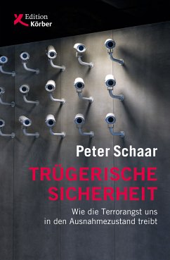 Trügerische Sicherheit (eBook, ePUB) - Schaar, Peter