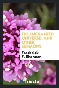 The Enchanted Universe - F. Shannon, Frederick