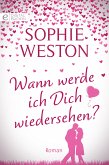 Wann werde ich Dich wiedersehen? (eBook, ePUB)