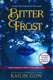 Bitter Frost (Bitter Frost Series, #1) (eBook, ePUB) Bitter Frost (Bitter Frost Series, #1) (eBook, ePUB)
