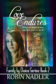 Love Endures (Family by Choice, #2) (eBook, ePUB)