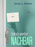 Unbekannter Nachbar (eBook, ePUB)