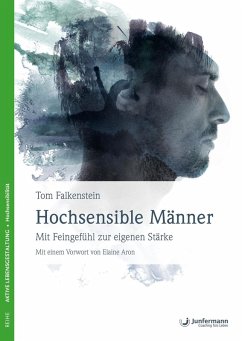 Hochsensible Männer (eBook, PDF) - Falkenstein, Tom