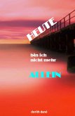 Heute bin ich nicht mehr allein (eBook, ePUB)