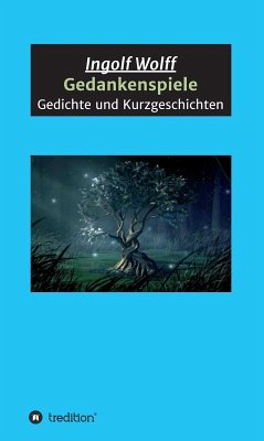 Gedankenspiele (eBook, ePUB) - Wolff, Ingolf