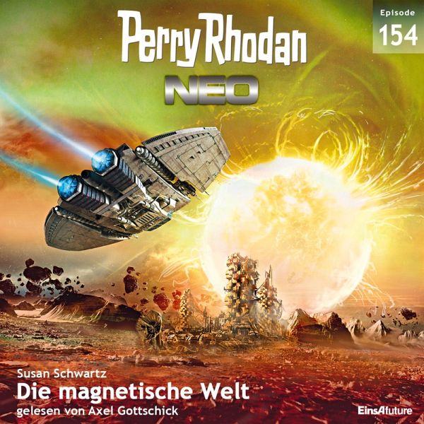 Die magnetische Welt / Perry Rhodan - Neo Bd.154 (MP3-Download)