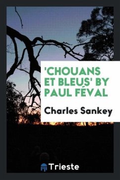 'Chouans et Bleus' by Paul Féval - Sankey, Charles