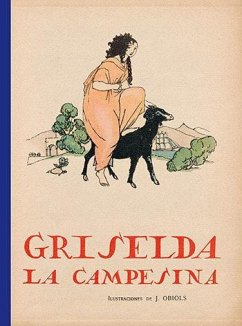 Griselda, la campesina - Cerrillo Torremocha, Pedro César; Laguía Lliteras, Juan