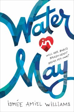 Water in May (eBook, ePUB) - Williams, Ismée