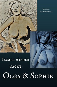 Cover Olga & Sophie - Immer wieder nackt (eBook, ePUB)