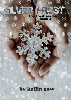 Cover Silver Frost (Bitter Frost Series, #3) (eBook, ePUB)