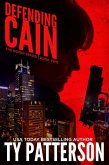 Defending Cain (The Gemini Series, #2) (eBook, ePUB)