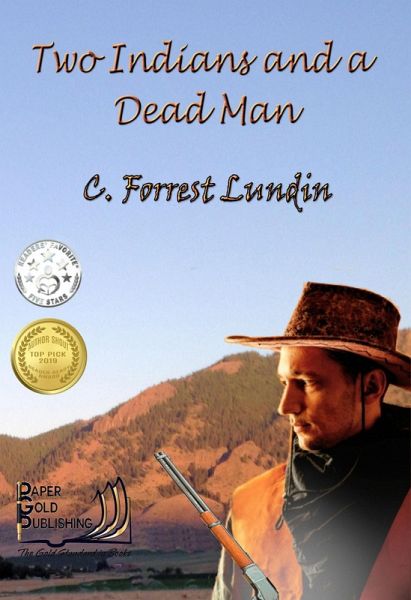 Two Indians and A Dead Man (eBook, ePUB) Two Indians and A Dead Man (eBook, ePUB)