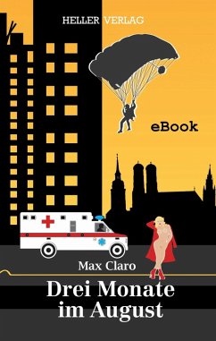 Drei Monate im August (eBook, ePUB) - Claro, Max