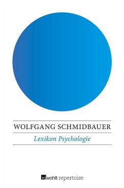 Lexikon Psychologie - Schmidbauer, Wolfgang