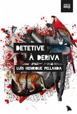 Detetive à deriva (eBook, ePUB)