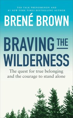 Braving the Wilderness (eBook, ePUB) - Brown, Brené