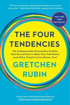 The Four Tendencies (eBook, ePUB) - Rubin, Gretchen