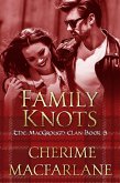 Family Knots (The MacGrough Clan, #5) (eBook, ePUB)