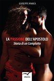 La Passione Dell’apostolo (eBook, ePUB)